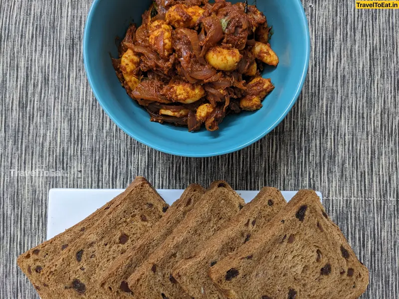 Prawns balchao and/or breudher Dutch bread
