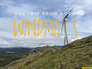 #DayTripsFromKochi part 4: Windmills!